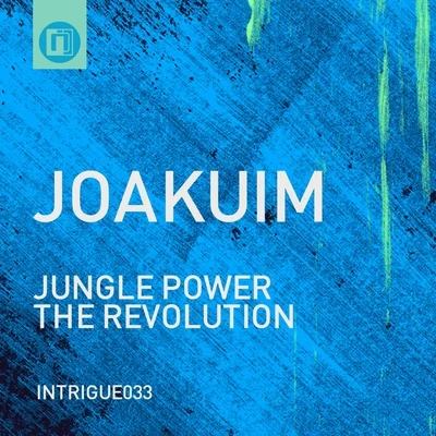 JoakuimMukiyareJungle PowerThe Revolution