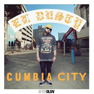 El DustyCumbia City