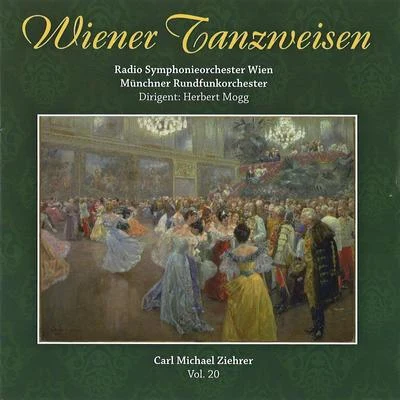 Münchner Rundfunkorchester/Eliana Burki/Johannes SchlaefliCarl Michael Ziehrer - Wiener Tanzweisen Vol .20