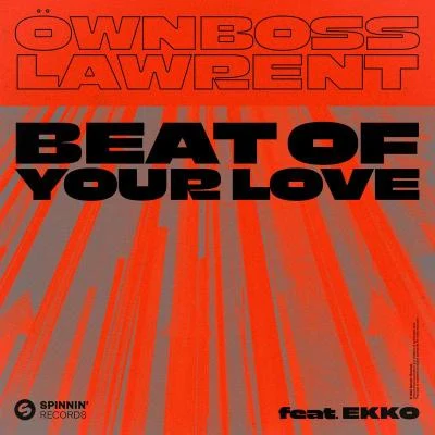 EkkoBeat Of Your Love (feat. EKKO)