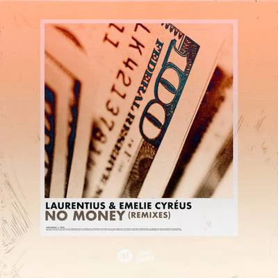 Emelie Cyréus/Stupid GoldfishNo Money (Remixes)