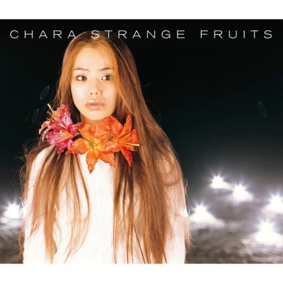 CharaStrange fruits