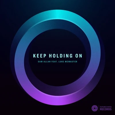 Sam AllanKeep Holding On