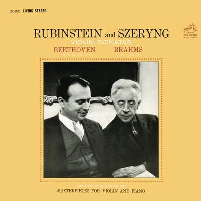 Arthur RubinsteinChopinBeethoven: Violin Sonata No. 8 in G Major, Op. 30 - Brahms: Violin Sonata No. 1 in G Major, Op. 78