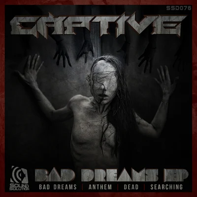 CAPTIVE/Micah MartinBad Dreams