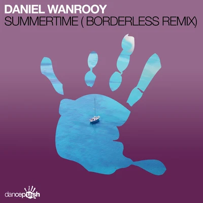 Daniel WanrooyBinary FinaryBinary Finary & Daniel WanrooySummertime (Borderless Remix)