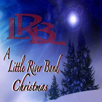 Little River BandMarys Christmas