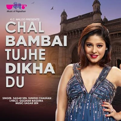 Vishal/Sunidhi ChauhanChal Bambai Tujhe Dikha Du