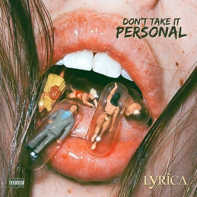 Lyrica AndersonDont Take It Personal