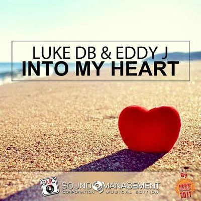 Erik Stefler/Luke DBInto My Heart