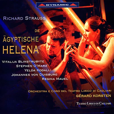 Cagliari Teatro Lirico OrchestraEnrico CossuttaGerard KorstenVladimir StoyanovCarlo ColombaraSTRAUSS: Agyptische Helena (Die)