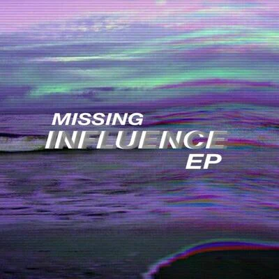 MissingInfluence