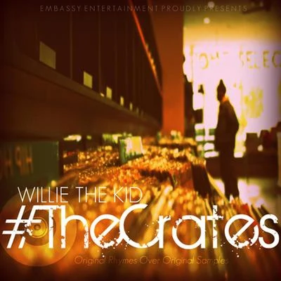 Supanatra/Willie the KidThe Crates EP