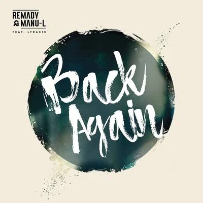 RemadyBack Again