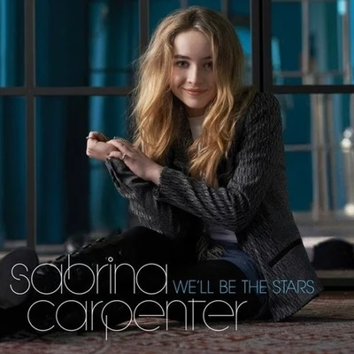 Sabrina Carpenter/Dagny/Ellie Goulding/Bülow/Lady Gaga/Lorde/Mabel/Colby ODonisWell Be The Stars