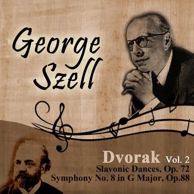 Antonín Dvořák/Leoš JanácekDvorak, Vol. 2: Slavonic Dances, Op. 72 - Symphony No. 8 in G Major, Op.88