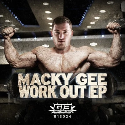 Macky Gee/Harry ShottaWork Out EP