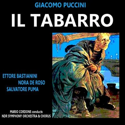 Ettore BastianiniPuccini: Il Tabarro