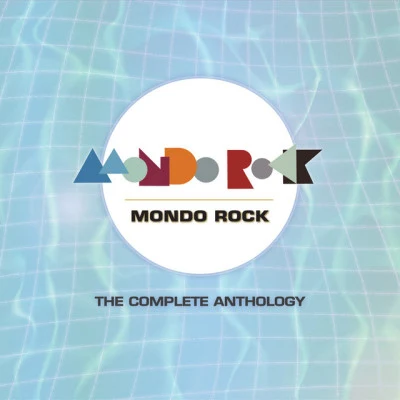 Mondo RockThe Complete Anthology