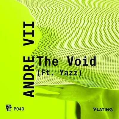 Andre VIIThe Void