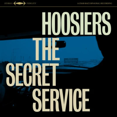 The HoosiersThe Secret Service