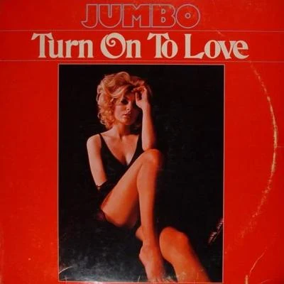 Jumbo (江柏翰)/Syno/PayrollThe Best Of Jumbo - Turn On To Love