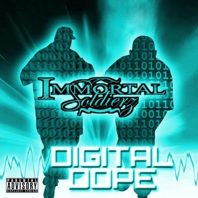 Jon Jon/Kyle Mason/Immortal SoldierzDigital Dope