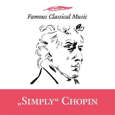 Eugene MurskySimply Chopin (Famous Classical Music)