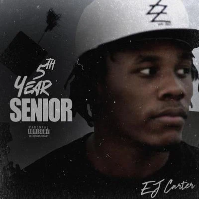 E.J. Carter/Lil Flip5th Year Senior