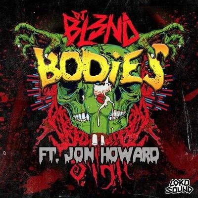 DJ Bl3ndStarkillersBodies