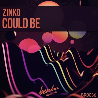 Zinko/Revealed Recordings/Maski & BangaCould Be