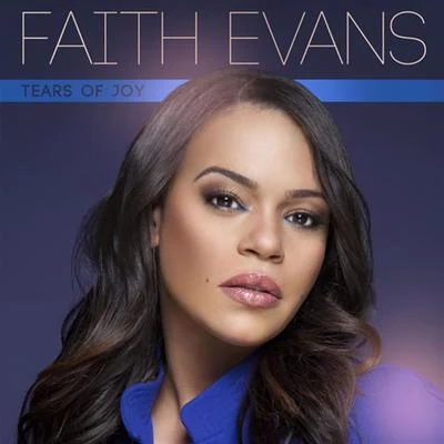 Faith EvansTears Of Joy