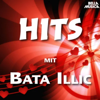 Bata IllicHits mit Bata Illic