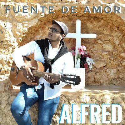 AlfredFuente de Amor