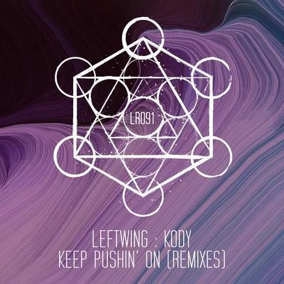 Pirate Copy/Leftwing : Kody/AlishaKeep Pushin On (Remixes)