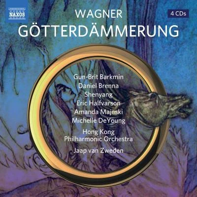 Eric HalfvarsonWAGNER, R. Ring des Nibelungen (Der): Götterdämmerung [Opera] (Barkmin, Brenna, Shenyang, Hong Kong Philharmonic Chorus and Orchestra, van Zweden)