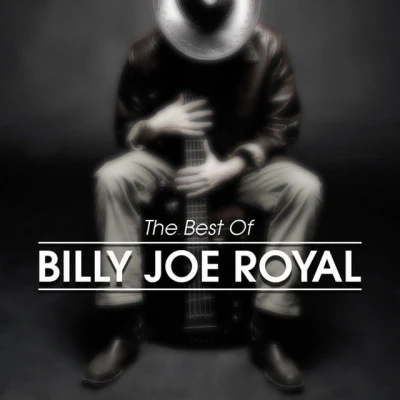 Billy Joe RoyalThe Best Of Billy Joe Royal