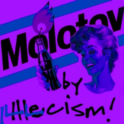 IllecismMolotov