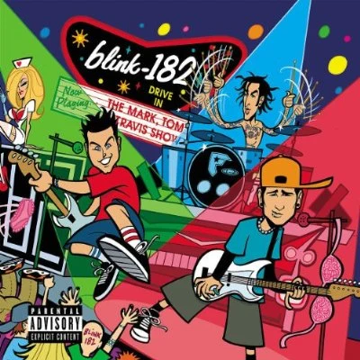 Blink-182/Roger Joseph Manning Jr./Limp Bizkit/Busted/WeezerThe Mark, Tom and Travis Show (The Enema Strikes Back)