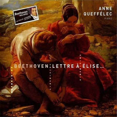 Anne QueffélecBeethoven: Lettre à Elise