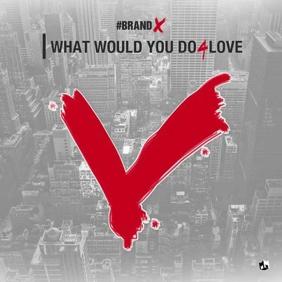 Eric BellingerWhat Would You Do 4 Love - EP