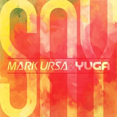 Mark UrsaSay