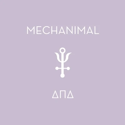 MechanimalDelta Pi Delta