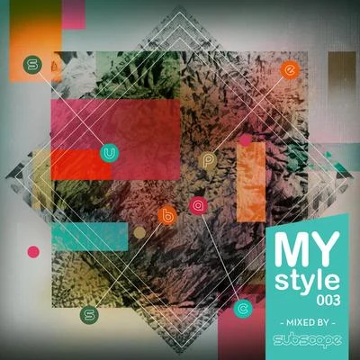 Subscape/Emalkay/D1/LD/Caspa/Matty G/The Others/Quintino & Blasterjaxx/J Kenzo/OrienMyStyle003 (Mixed by Subscape)