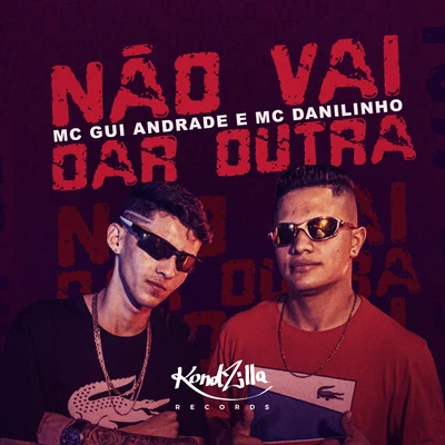 JC NO BEAT/MC Gui Andrade/GP DA ZL/Megabaile Do Areias/DJ DN/DJ Douglinhas/Dj W-Beatz/MC Rafa 22/MC Buraga/DJ EryNão Vai Dar Outra