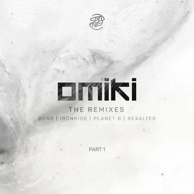 OmikiThe Remixes, Pt. 1