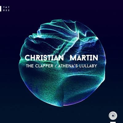 Christian MartinThe ClapperAthenas Lullaby