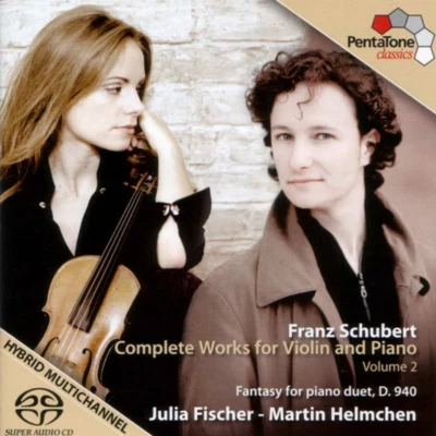 Julia Fischer/Milana ChernyavskaFranz Schubert Complete Works for Violin and Piano, Volume 2