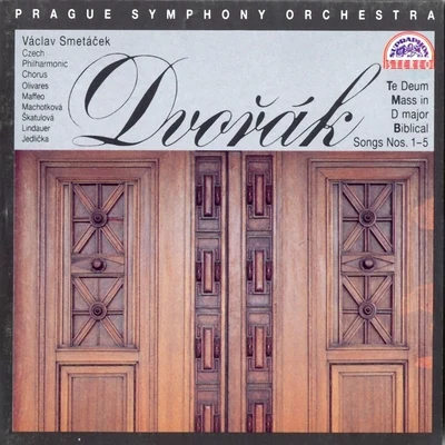 Alois Tiahan/Ladislav Vrtal/Sbor ostravského rozhlasového orchestru/Pěvecké sdružení ostravských učitelek/Prague Philharmonic Choir/Josef Veselka/Miroslav Venhoda/Prague Madrigal Singers and OrchestraDvořák: Mass In D Major, Biblical Songs, Te Deum