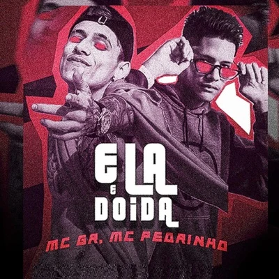 MC GREla e Doida